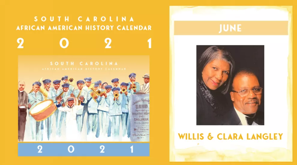 SC African American History Calendar June Honorees Willis and Clara